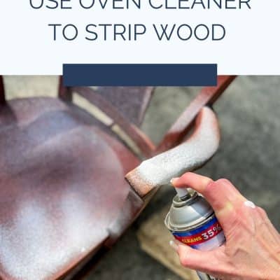 Stripping Furniture With Oven Cleaner on Wood